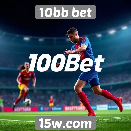 Apostas esportivas em alta no 10bb bet